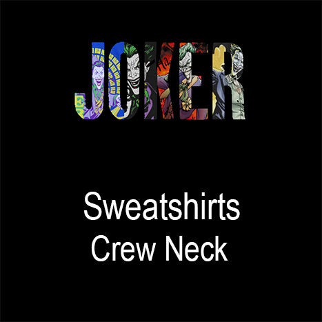 Joker Sweatshirts
