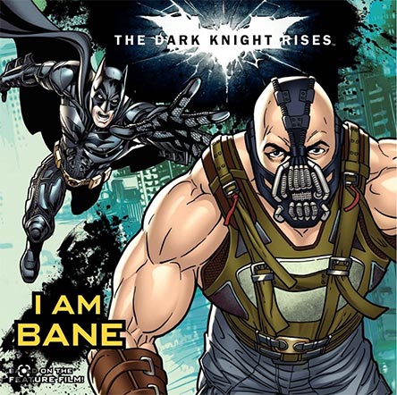 The Dark Knight Rises: I Am Bane Paperback cover illustration